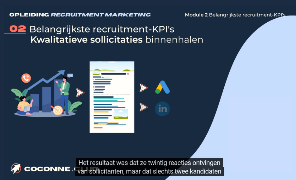 Bekijk module 2 uit de e-learning Recruitment marketing op Coconne club